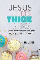 Jesus Loves Thick Chicks