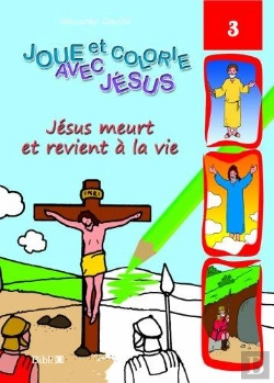 Bertrand.pt - Jesus Meurt Et Revient A La Vie Livret Activite
