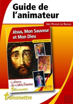 Bertrand.pt - Jesus, Mon Sauveur Et Mon Dieu - Guide De L'Animateur