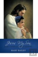 Jesus My Son