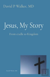 Jesus, My Story