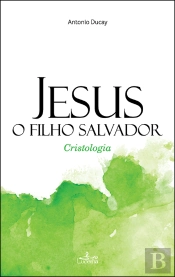 Jesus, O Filho Salvador