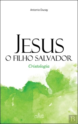 Bertrand.pt - Jesus, O Filho Salvador