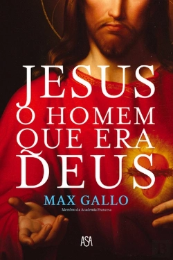 Bertrand.pt - Jesus, o Homem que Era Deus