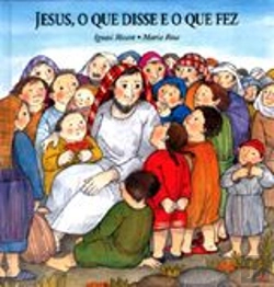 Bertrand.pt - Jesus, o que Disse e o que Fez