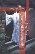 Jesus Of Nazareth - The Christ Of God