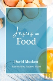 Jesus On Food