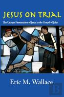 Jesus On Trial