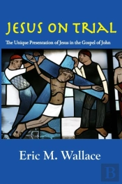 Jesus On Trial