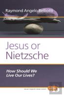 Jesus Or Nietzsche