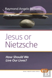 Jesus Or Nietzsche