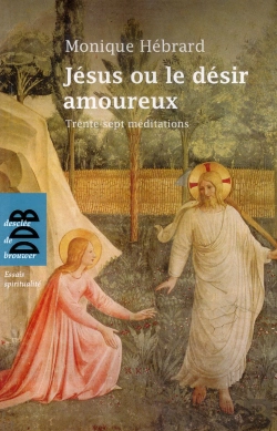 Bertrand.pt - Jésus Ou Le Désir Amoureux