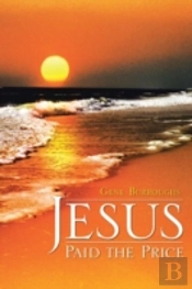 Jesus Paid The Price