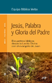 Jesús, Palabra Y Gloria Del Padre