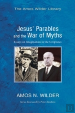 Bertrand.pt - Jesus' Parables And The War Of Myths: Essays On Imagination In The Scriptures