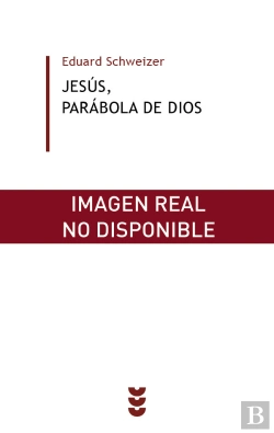 Bertrand.pt - Jesús, Parábola De Dios