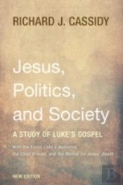 Jesus, Politics, And Society