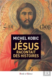 Jésus Racontait Des Histoires