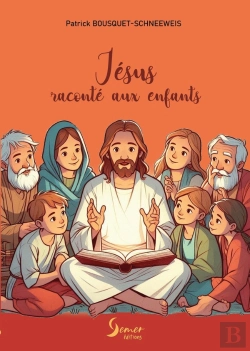 Bertrand.pt - Jésus Raconté Aux Enfants