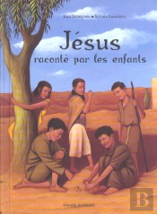 Jesus Raconte Par Les Enfants