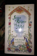 Jesus Reigns In Me!