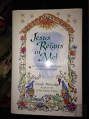 Jesus Reigns In Me!