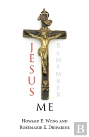 Jesus Remember Me