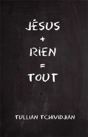 Jesus + Rien = Tout