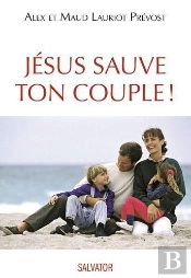 Jésus Sauve Ton Couple