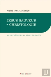 Jésus Sauveur ; Christologie