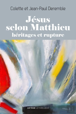 Bertrand.pt - Jésus Selon Matthieu ; Héritages Et Rupture