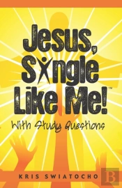 Jesus, Single Like Me