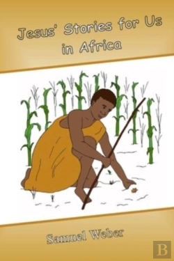 Bertrand.pt - Jesus' Stories For Us In Africa