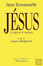 Jésus Tel Que Je Le Connais