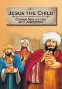 Jesus The Child