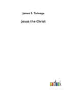 Jesus The Christ