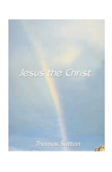 Jesus The Christ