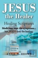 Jesus The Healer