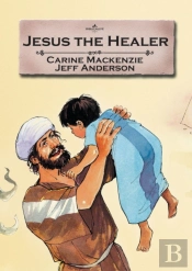 Jesus The Healer