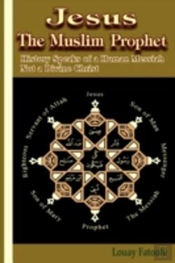 Bertrand.pt - Jesus The Muslim Prophet: History Speaks