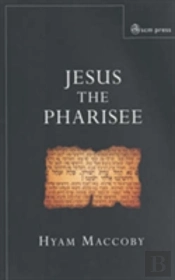 Jesus The Pharisee