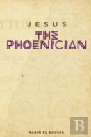 Jesus The Phoenician