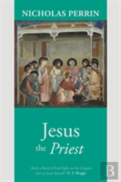 Jesus The Priest