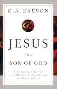 Jesus The Son Of God