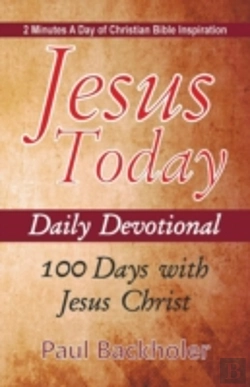 Bertrand.pt - Jesus Today, Daily Devotional  -  100 Days With Jesus Christ