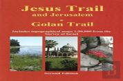 Jesus Trail & Jerusalem - The Golan Trail