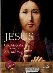 Jesus - Uma Biografia