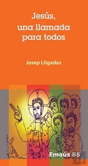 Jesús, Una Llamada Para Todos