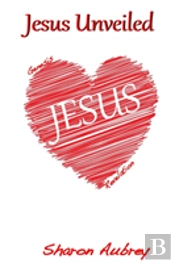 Jesus Unveiled