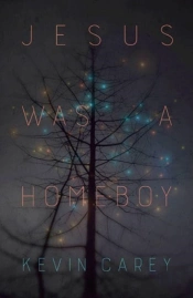 Jesus Was A Homeboy